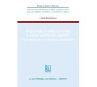 Libri Buonanno Luigi - Solidarieta Obbligatoria E Attuazione Del Debito. Contrib