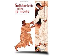 Solidarietà oltre la morte