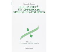 Solidarietà. Un approccio simbolico-politico
