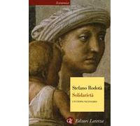 Solidarietà. Un'utopia necessaria