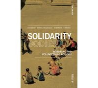 Solidarity bodies. Workfare and volunteering policies - D'Ascenzio A. (cur...