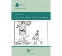 Solidarnosc e la fine del blocco sovietico
