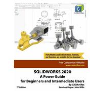 Solidworks 2020 A Power Guide for Beginners and Intermediate User di John Willi