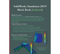SolidWorks Simulation 2019 Black Book (Colored)
