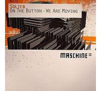 Solieb - On the Button/We Are..