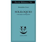 Soliloquio e altre pagine autobiografiche