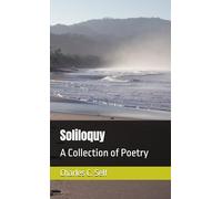 Soliloquy: A Collection of Poetry