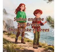 Solina and the Sea-Breeze That Spoke to Trees