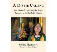 Soline Humbert A Divine Calling (Tascabile)
