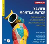 Solisti, Bbc Philharmonic, Juanjo Mena - Montsalvatge: Opere Orchestrali