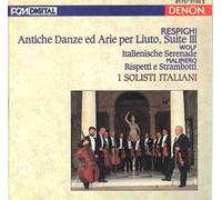 Solisti Italiani - Antiche Danze ed Ari