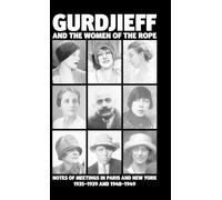 Solita Solano Gurdjieff and the Women of the Rope (Copertina rigida)