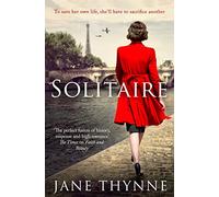 Solitaire: A captivating novel of intrigue and survival in wartime Paris