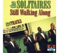 Solitaires - Still Walking Along