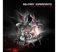 Solitary Experiments - Every now and then