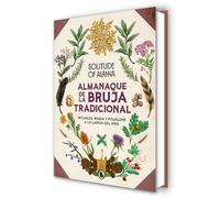 Solitude of Ala Almanaque de la bruja tradicional: Rituales, (Copertina rigida)