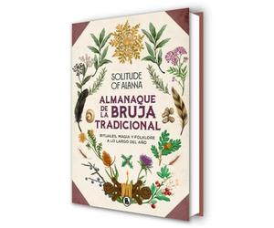 Solitude of Ala Almanaque de la bruja tradicional: Rituales, (Copertina rigida)