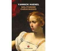 Solitudine Caravaggio