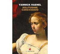 Solitudine Caravaggio