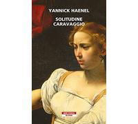 Solitudine Caravaggio