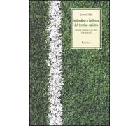 Solitudine e bellezza del terzino sinistro. Davide Santon e gli altri. Vite laterali