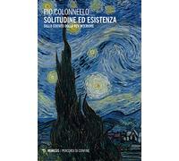 Solitudine ed esistenza. Sullo statuto della vita interiore