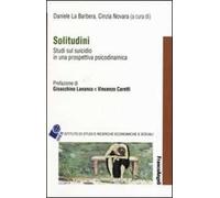 Solitudini. Studi sul suicidio in una prospettiva psicodinamica