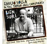 Solla, Emilio & The Tango Jazz - Bien Sur !