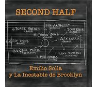 Solla, Emilio Y La Inestable De Brooklyn - Second Half