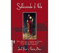 Libri Janet Farrar / Gavin Bone - Sollevando Il Velo. Una Guida Alla Trance Prof