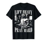 Sollevare Pesante Pregare Duro Palestra Gesù Cristo Sollevamento Cristiani Maglietta