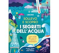 Sollevo e scopro - I segreti dell’acqua