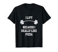 Sollevo perché Mi Piace Molto la Pizza, Pesi, Palestra Bodybuilder Maglietta