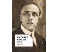 Libri Riccardo Nencini - Solo