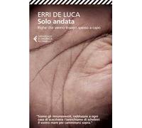 Solo andata. Righe che vanno troppo spesso a capo