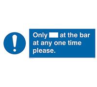 Solo [] at the bar at any one time please Segno - 300x100mm - L31