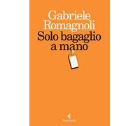 Solo bagaglio a mano