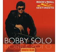 Solo Bobby - Rock 'N' Roll & Sentimento
