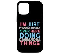 Solo Cassandra Here Doing Cassandra Things Nome Custodia per iPhone 12/12 Pro
