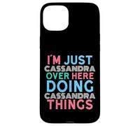 Solo Cassandra Here Doing Cassandra Things Nome Custodia per iPhone 15 Plus