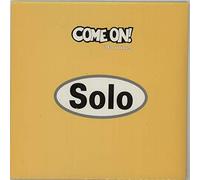 Solo - Come on