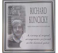 Solo Fingerstyle Guitar Richard Kuncicky
