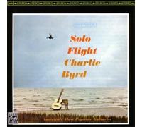 Solo Flight by Charlie Byrd (2003-11-10)