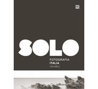 SOLO Fotografia Italia. Vol. 2 - [Psicografici]
