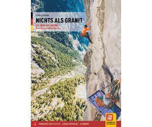 Solo granito. Ediz. tedesca. Vol. 1: Valli del Masino. Arrampicat