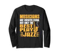 Solo I Migliori Suonano Il Jazz Frase Divertente Maglia a Manica