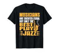 Solo I Migliori Suonano Il Jazz Frase Divertente Maglietta