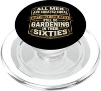 Solo i migliori uomini fanno giardinaggio nei loro sessant'anni giardiniere PopSockets PopGrip per MagSafe