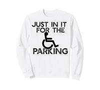 Solo in Esso per Il PARCHEGGIO Sedia a rotelle Lot Spot Meme Felpa