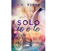 Solo io e te